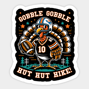 Funny Thanksgiving Football Turkey - Hut Hut Hike Sticker